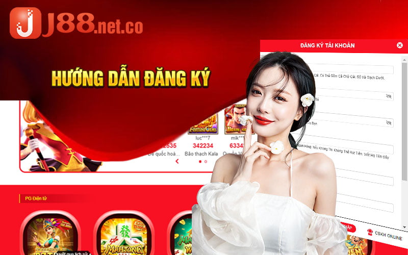 Hướng Dẫn Đăng Ký J88